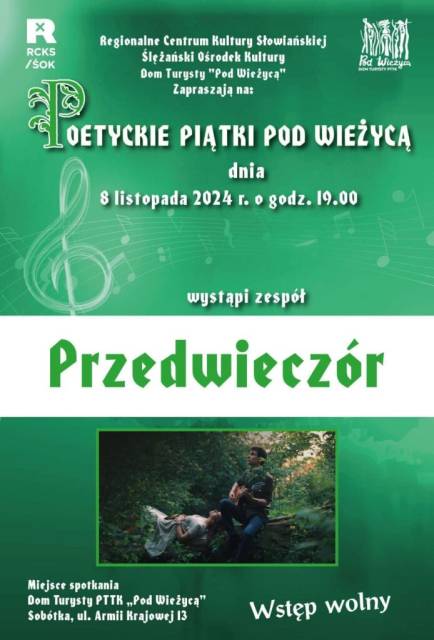 Poetyckie Piątki - koncert zespołu PRZEDWIECZÓR