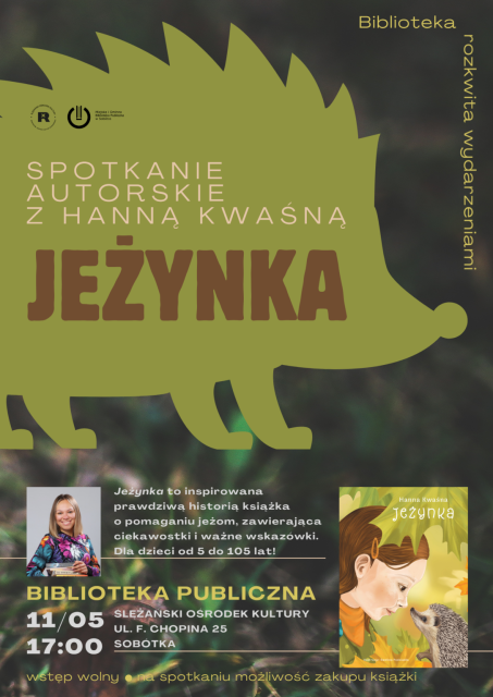 Hanna Kwaśna i jej „Jeżynka”- spotkanie autorskie/Tydzień Bibliotek