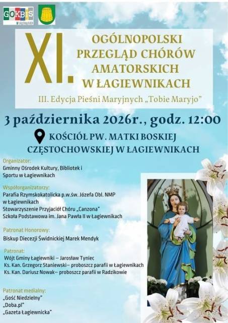 XI. Ogólnopolski Przegląd Chórów Amatorskich – III Edycja Pieśni Maryjnych „Tobie Maryjo”